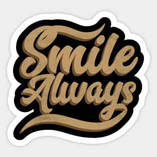 Smile Always Sticker